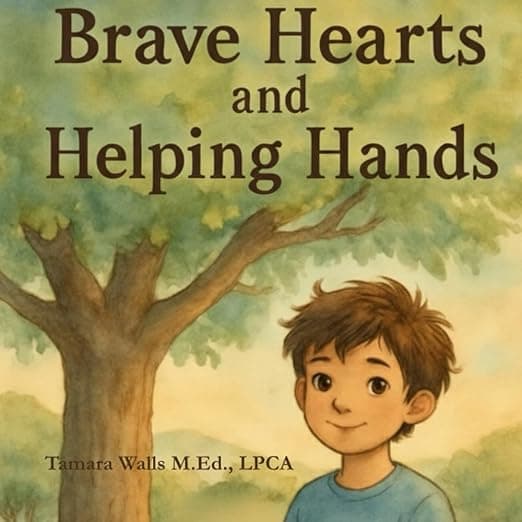 Book cover: Brave Hearts & Helping Hands